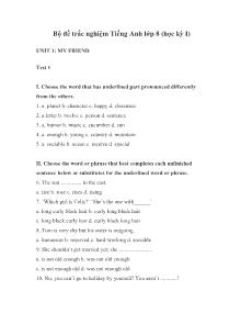 Bộ đề trắc nghiệm Tiếng Anh lớp 8 (học kỳ I)