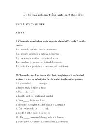 Bộ đề trắc nghiệm Tiếng Anh lớp 8 (học kỳ I) - Unit 5: Study Habits