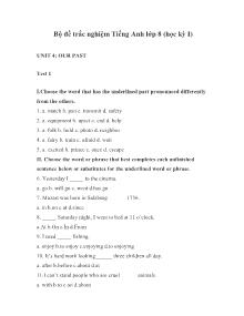 Bộ đề trắc nghiệm Tiếng Anh lớp 8 (học kỳ I) - Unit 4: Our Past (Test 1)