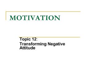 Transforming Negative Attitude