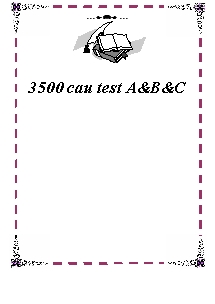3500 câu test A, B, C