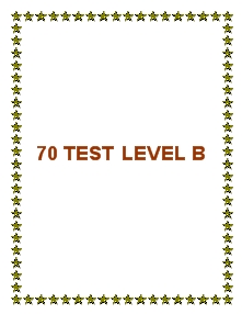 70 Test Level B