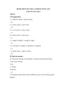 Bộ đề kiểm tra trắc nghiệm Tiếng Anh (Chứng chỉ A, B, C) - Test 8