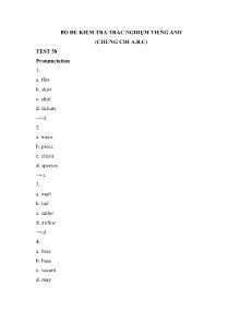 Bộ đề kiểm tra trắc nghiệm Tiếng Anh (Chứng chỉ A, B, C) - Test 58