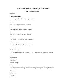 Bộ đề kiểm tra trắc nghiệm Tiếng Anh (Chứng chỉ A, B, C) - Test 24