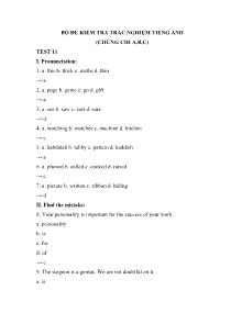 Bộ đề kiểm tra trắc nghiệm Tiếng Anh (Chứng chỉ A, B, C) - Test 11