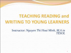 Teaching reading and writing to young learners