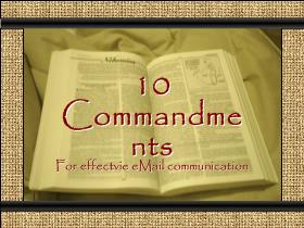 10 Commandments For effectvie eMail communication