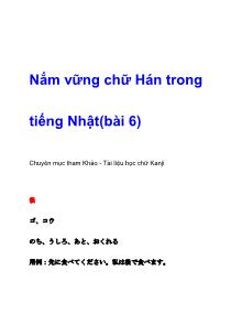 Nắm vững chữ Hán trong Tiếng Nhật - Bài 6