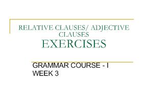 Relative clauses/ adjective clauses exercises