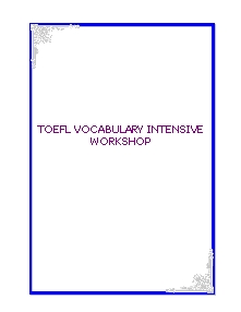 Toefl vocabulary intensive workshop