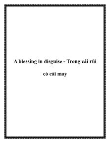 A blessing in disguise - Trong cái rủi có cái may