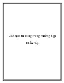 Các cụm từ dùng trong trường hợp khẩn cấp