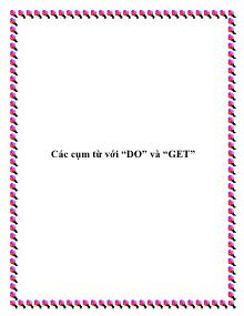 Các cụm từ với “DO” và “GET”