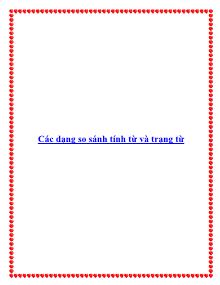 Các dạng so sánh tính từ và trạng từ