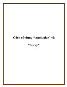 Cách sử dụng “Apologize” và “Sorry”