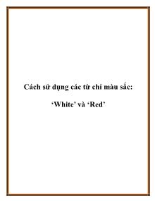 Cách sử dụng các từ chỉ màu sắc: ‘White’ và ‘Red’