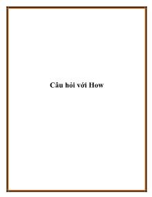 Câu hỏi với How