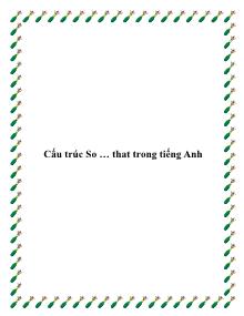 Cấu trúc So … that trong tiếng Anh