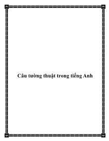 Câu tường thuật trong tiếng Anh