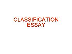 Classification essay