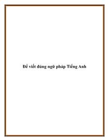 Để viết đúng ngữ pháp Tiếng Anh