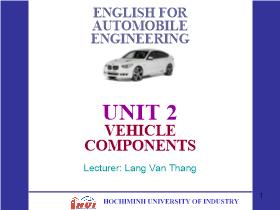 English for automobile engineering - Unit 2: Vehicle components