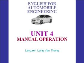 English for automobile engineering - Unit 4: Manual operation