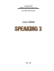 Giáo trình Speaking 3 (Phần 1)