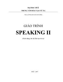 Giáo trình Speaking II (Phần 1)