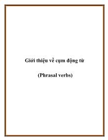 Giới thiệu về cụm động từ (Phrasal verbs)
