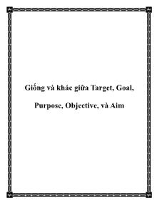 Giống và khác giữa Target, Goal, Purpose, Objective, và Aim