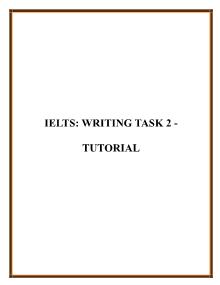 Ielts: writing task 2 - Tutorial