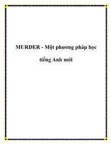 MURDER - Một phương pháp học tiếng Anh mới