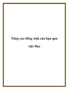 Nâng cao tiếng Anh của bạn qua việc Đọc