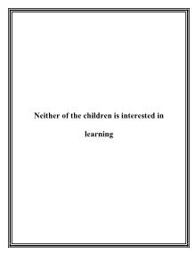Neither of the children is interested in learning