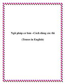 Ngữ pháp cơ bản –Cách dùng các thì (Tenses in English)