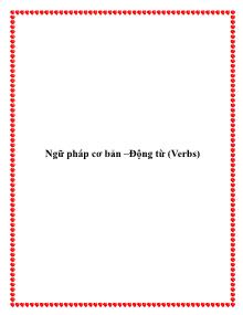 Ngữ pháp cơ bản –Động từ (Verbs)