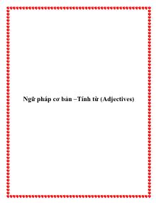 Ngữ pháp cơ bản –Tính từ (Adjectives)