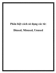 Phân biệt cách sử dụng các từ: Diused, Misused, Unused