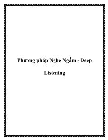 Phương pháp Nghe Ngấm - Deep Listening