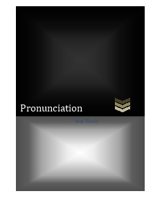 Pronunciation