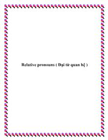 Relative pronouns ( Đại từ quan hệ )