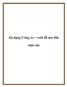 Sử dụng V-Ing, to + verb để mở đầu một câu