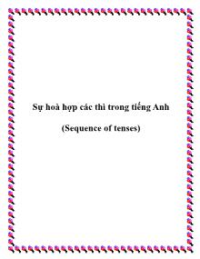 Sự hoà hợp các thì trong tiếng Anh (Sequence of tenses)