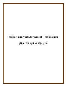 Subject and Verb Agreement – Sự hòa hợp giữa chủ ngữ và động từ