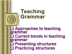 Teaching Grammar