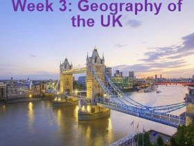 Week 3: Geography of the UK