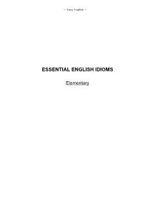 Học tiếng Anh qua Idioms (Trình độ Elementary)