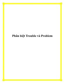 Phân biệt Trouble và Problem